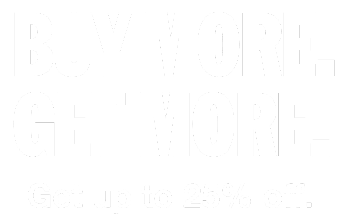 Buy More. Get More.
