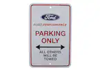 Ford Performance Parking Only Sign Main Image