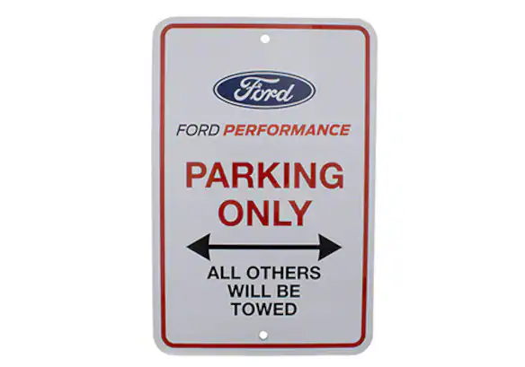 Ford Performance Parking Only Sign Main Image